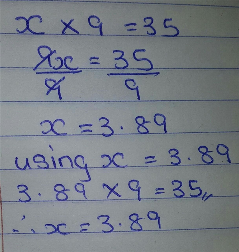 When a number x is multiplied by 9, the result is 35. What is the value of x? Drag-example-1