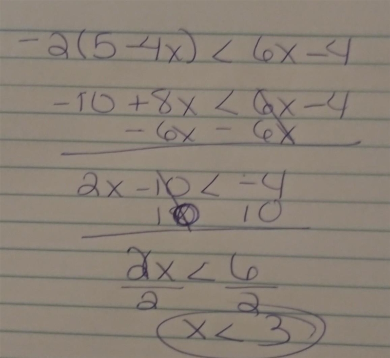 What is the final step in solving the inequality –2(5 – 4x) < 6x – 4?-example-1