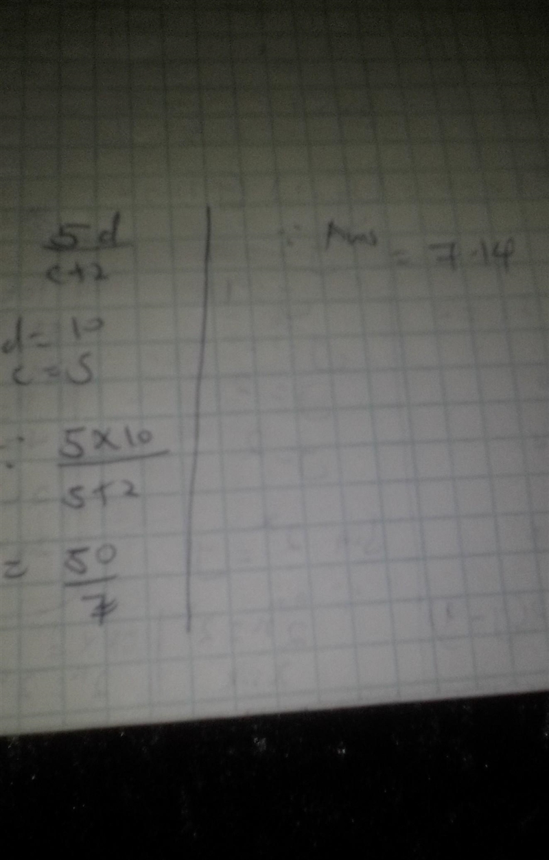 5d divided by c+2;let d=10,c=5-example-1