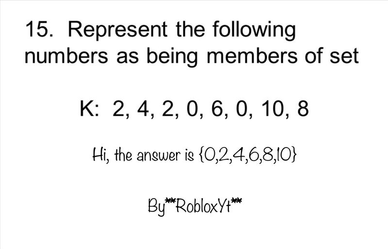 Represent the following numbers as being members of set K: 2, 4, 2, 0,6, 0, 10, 8-example-1