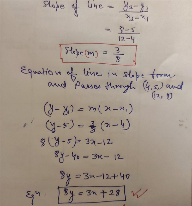 21 Find an equation of the line containing the given pair of points. (4,5) and (12,8)-example-1