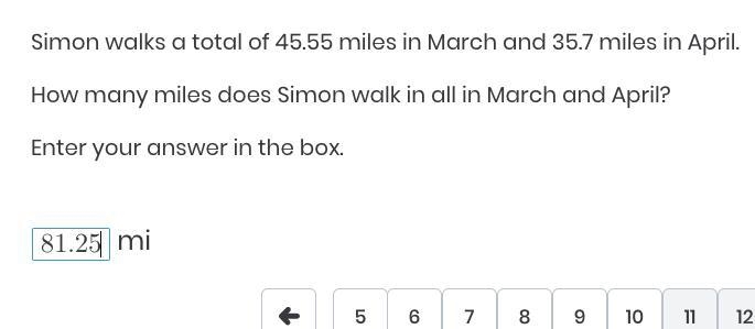 Simon walks a total of 45.55 miles in March and 35.7 miles in April. How many miles-example-1