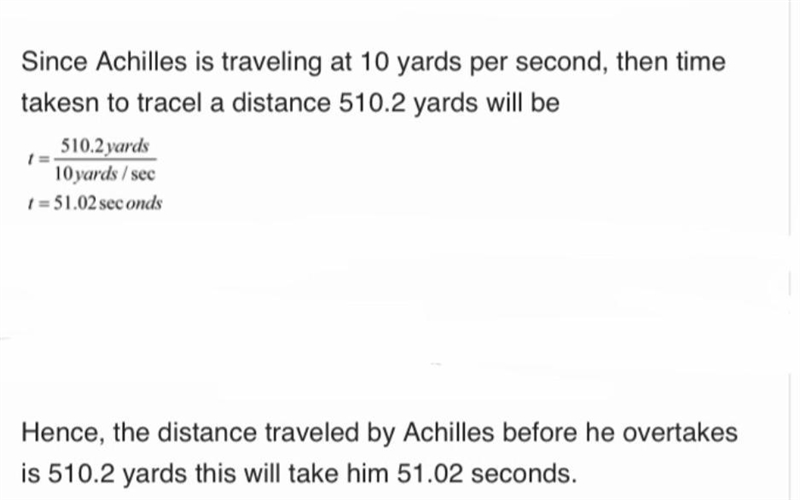 In Zeno’s Achilles Paradox determine the time t it will take until Achilles overtake-example-2