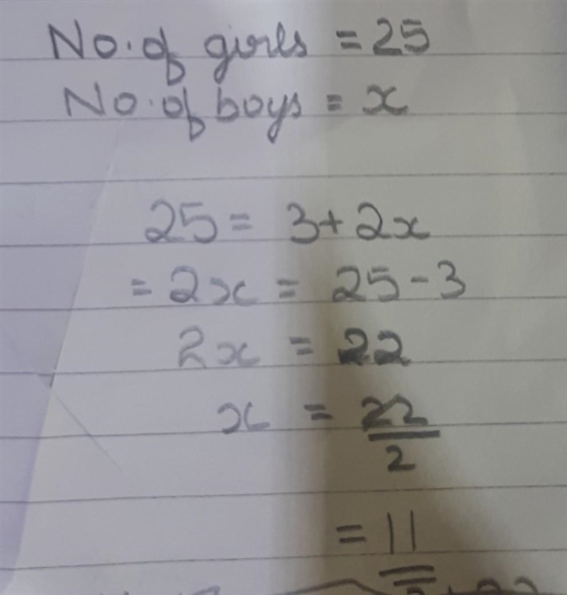 There are 25 girls in a school club. The number of girls is three more than twice-example-1