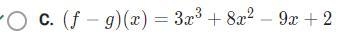 F (x) = 3x^3 + 8x^2 - 7x - 4. G(x) = 2x - 6. Find (f-g) (x)-example-1