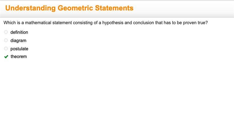 Which is a mathematical statement consisting of a hypothesis and conclusion that has-example-1