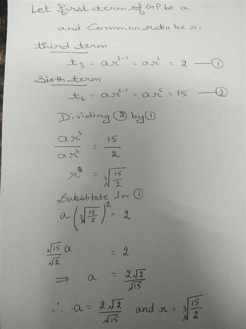 The third term is given 2 and the sixth term is 15 . find the first term and the common-example-1