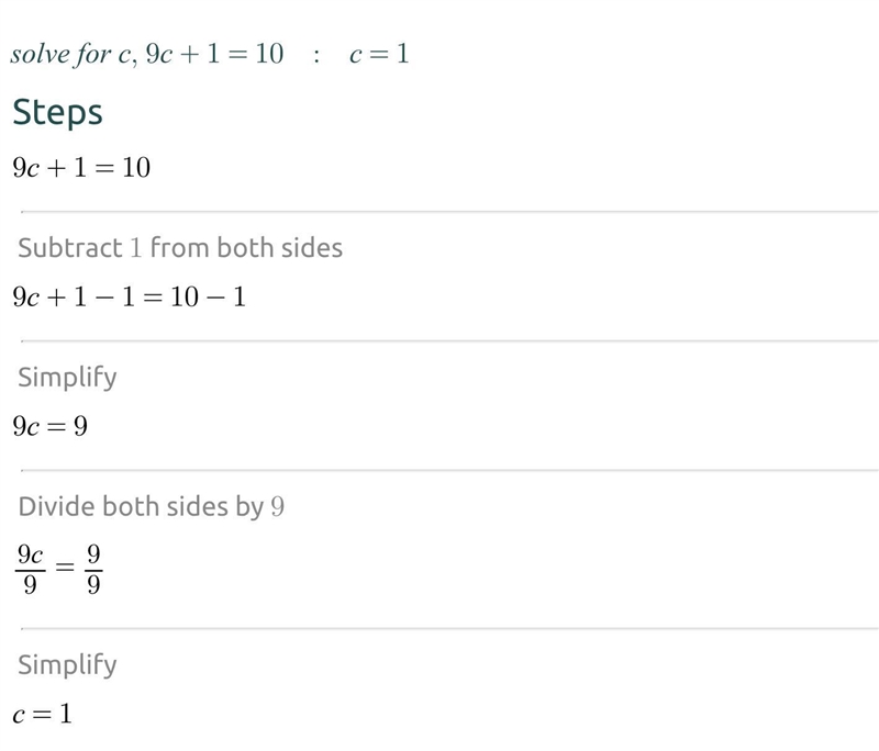 9c + 1 = 10 what is the answer the algebra way?-example-1