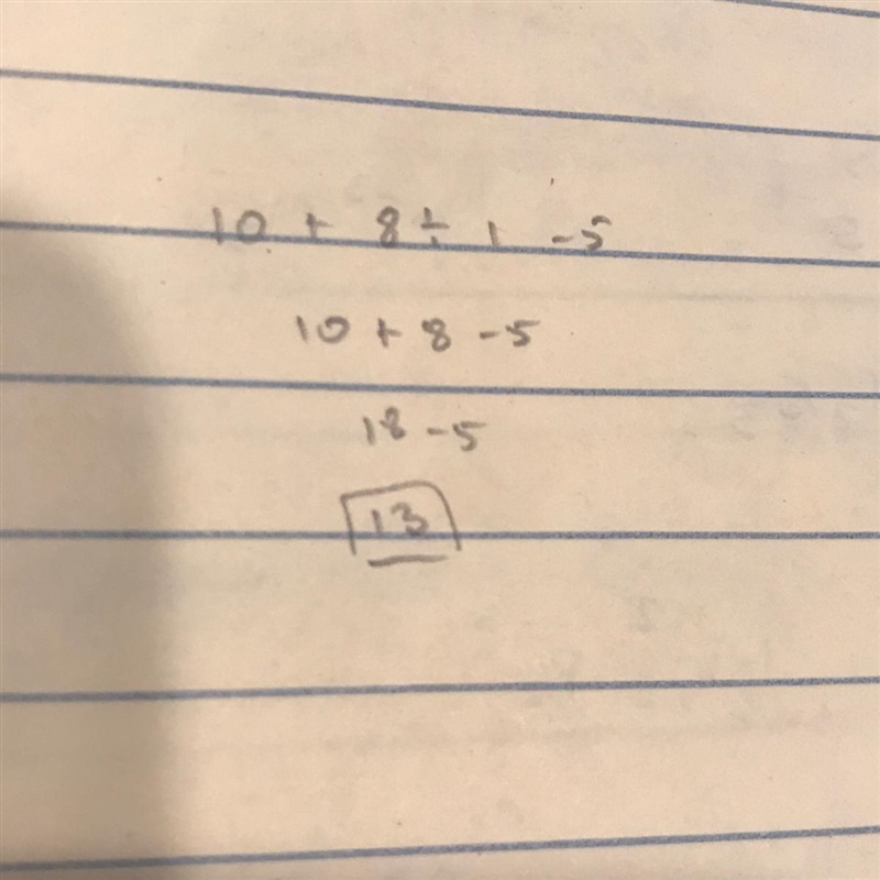 Perform he operations in the correct order : 10 + 8 ÷ 1 -5-example-1