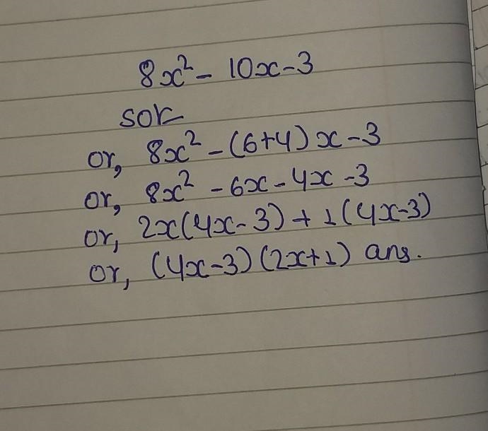 HELP ASAP 8^2 – 10x - 3 NEED ALL STEPS PLZZZZ-example-1