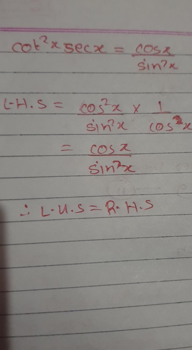 What is the first step to verify that the following identity is true? Cot^2 x sec-example-1