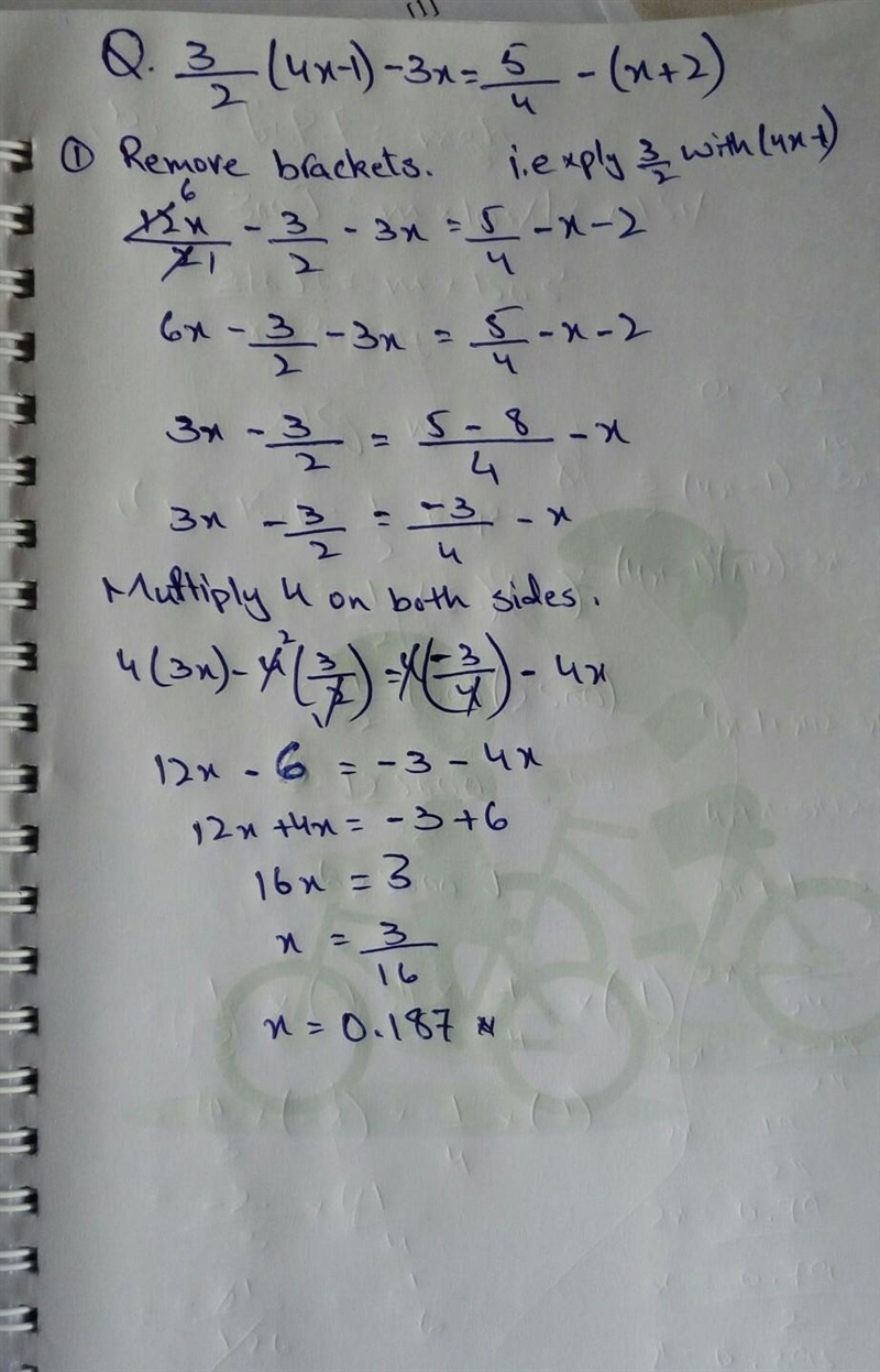 What is the value of x in the equation 3/2(4x – 1) – 3x = 5/4 – (x + 2)?-example-1