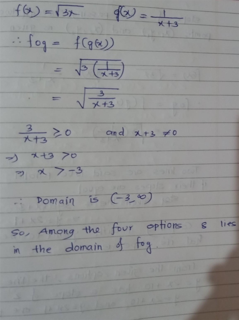 Given f(x)=3x and g(x)=1/x+3 which value is in the domain of f(g)-example-1