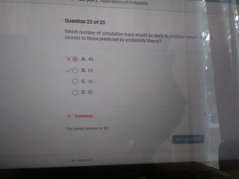 Which of these numbers of simulations of an event would be most likely to produce-example-1