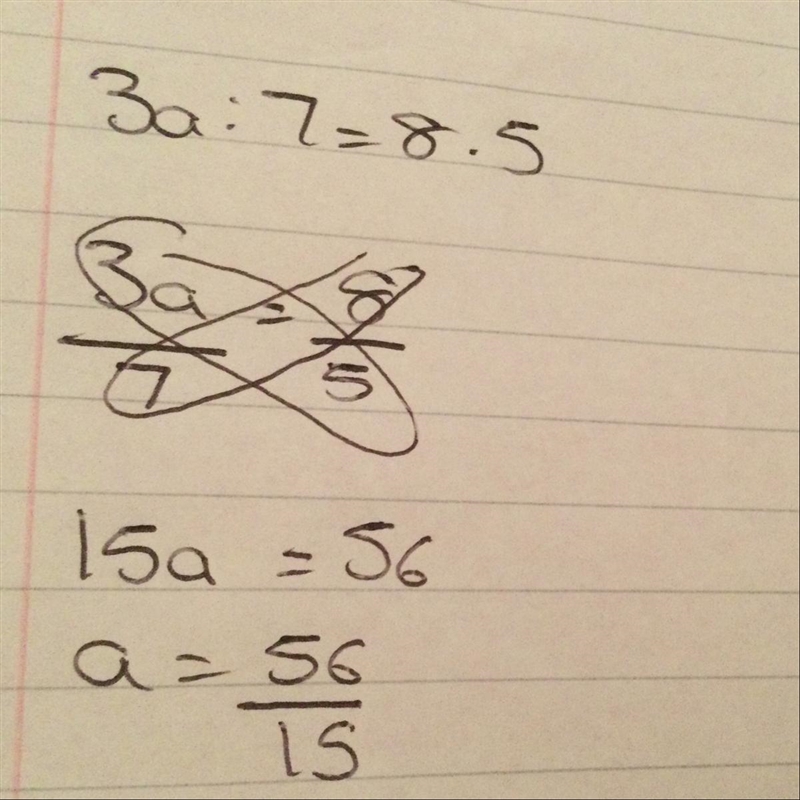 Given that 3a : 7 = 8:5, find the value of a.​-example-1