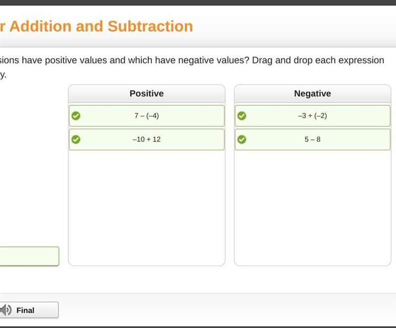 Which of the expressions have positive values and which have negative values 7-(-4) -3+(-2) 5-8 -10+12-example-1