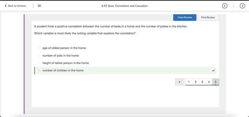 A student finds a positive correlation between the number of beds in a home and the-example-1