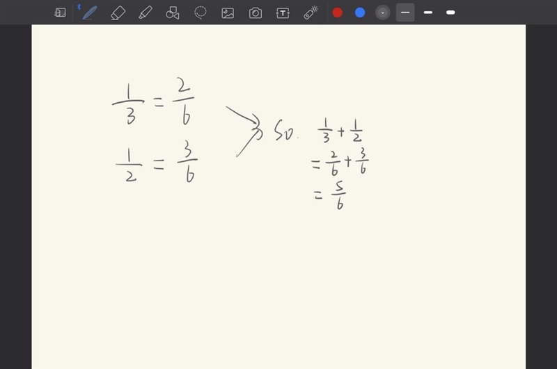 Solve the following: 1/3 + 1/2-example-1