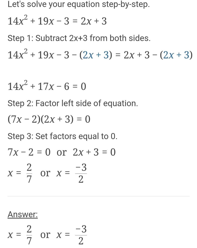 What is (14x2 + 19x - 3) = (2x+3)?-example-1