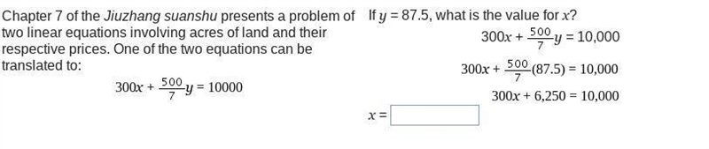 300x + 300 x plus StartFraction 500 over 7 EndFraction left-parenthesis 87.5 right-example-1