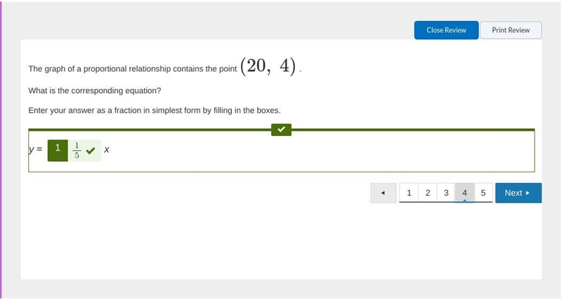 The graph of a proportional relationship contains the point (20, 4) . What is the-example-1