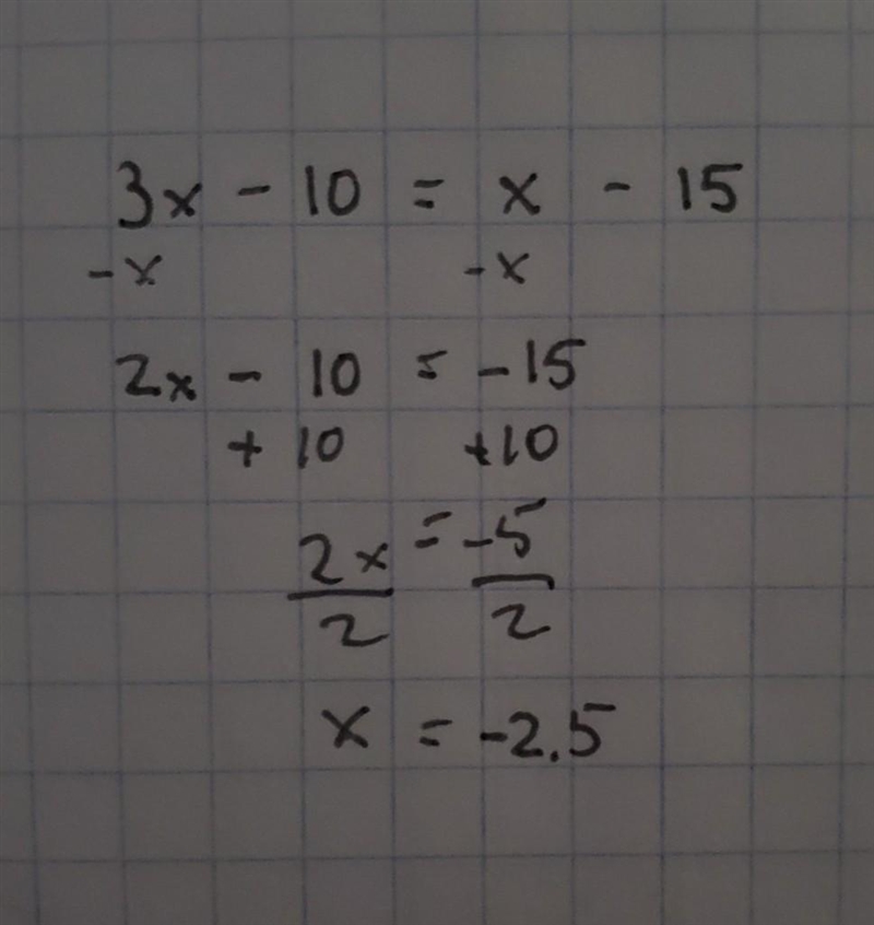 3x - 10 = X -15 Pls help-example-1