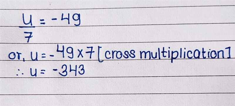 U divided by 7 is equal to -49-example-1