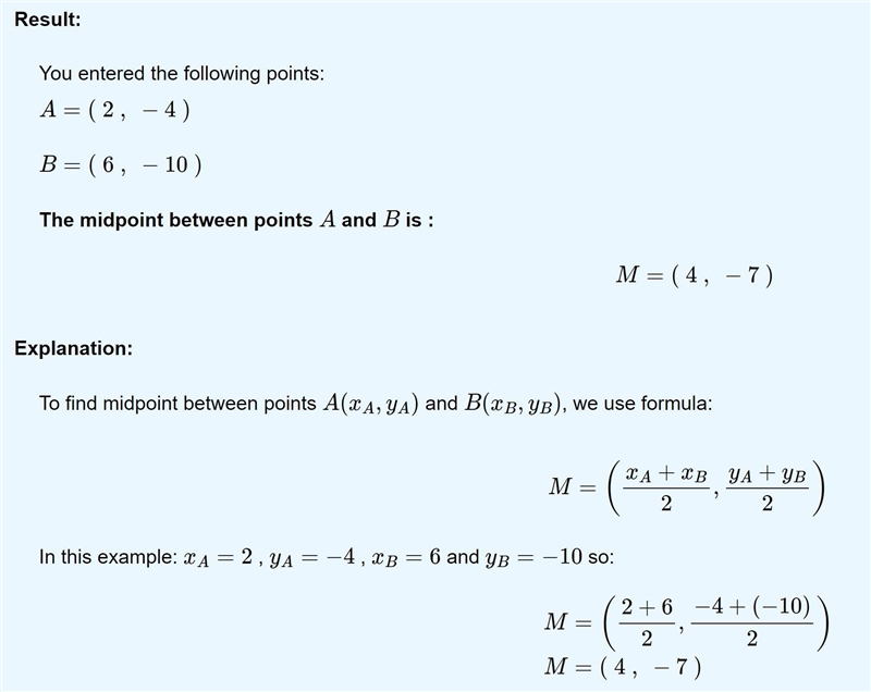 Find the midpoint of the segment with the following endpoints. (2, -4) and (6. – 10)-example-1