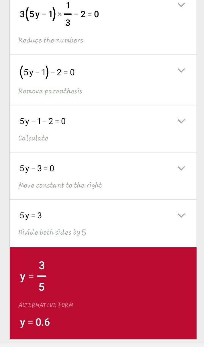 3(5y-1) 1/3 -2=0 solve each equation-example-1