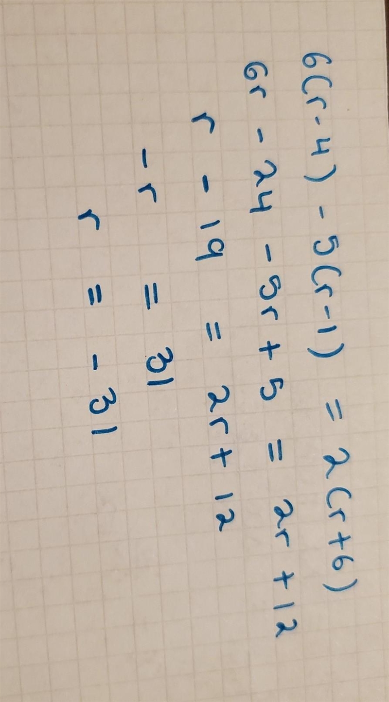 6(r-4)-5(r-1)=2(r+6) r=?-example-1