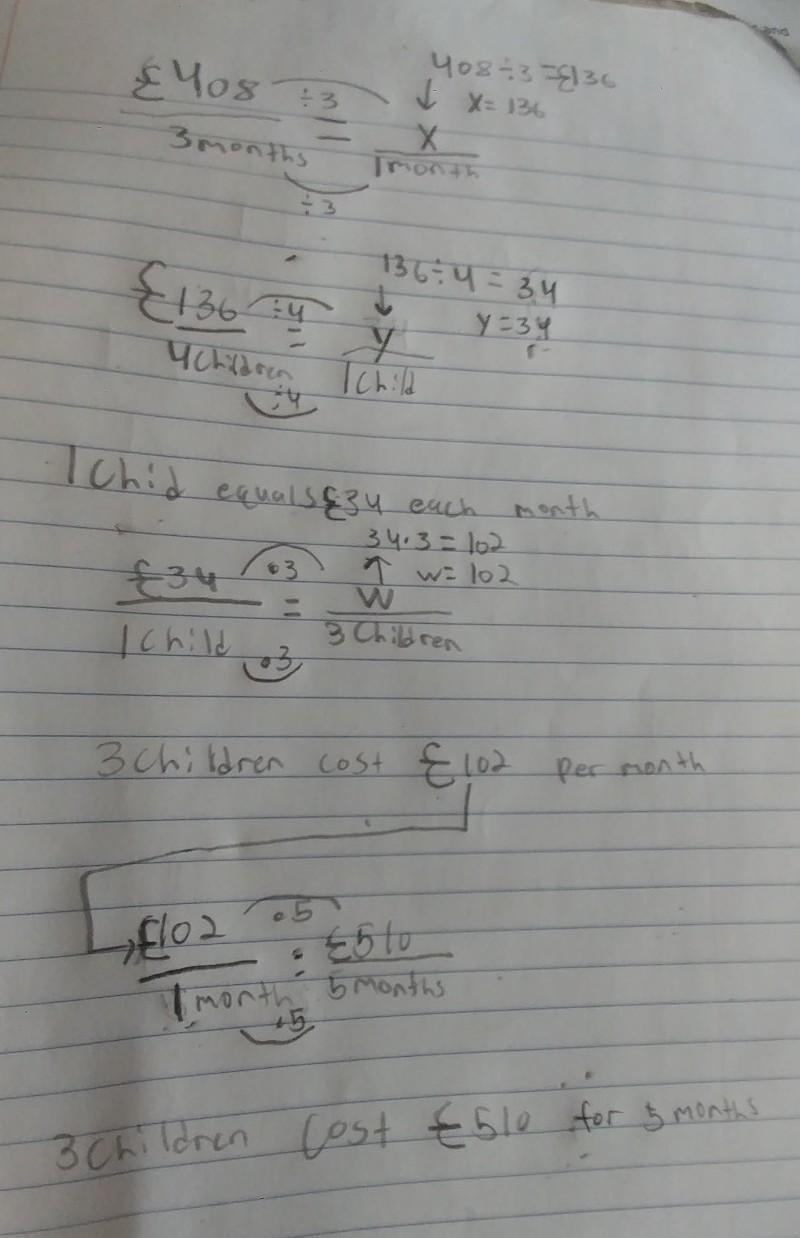 Angela pays £408 for 3 months' worth of school dinners for her 4 children. What would-example-1