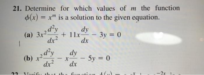 Determine for which values of m the function variant phi (x )equals x Superscript-example-1