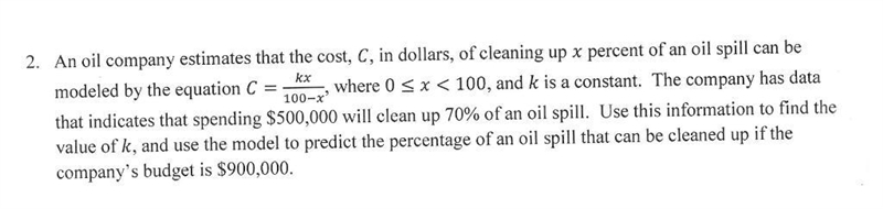 The cost, C, in United States Dollars ($), of cleaning up x percent of an oil spill-example-1