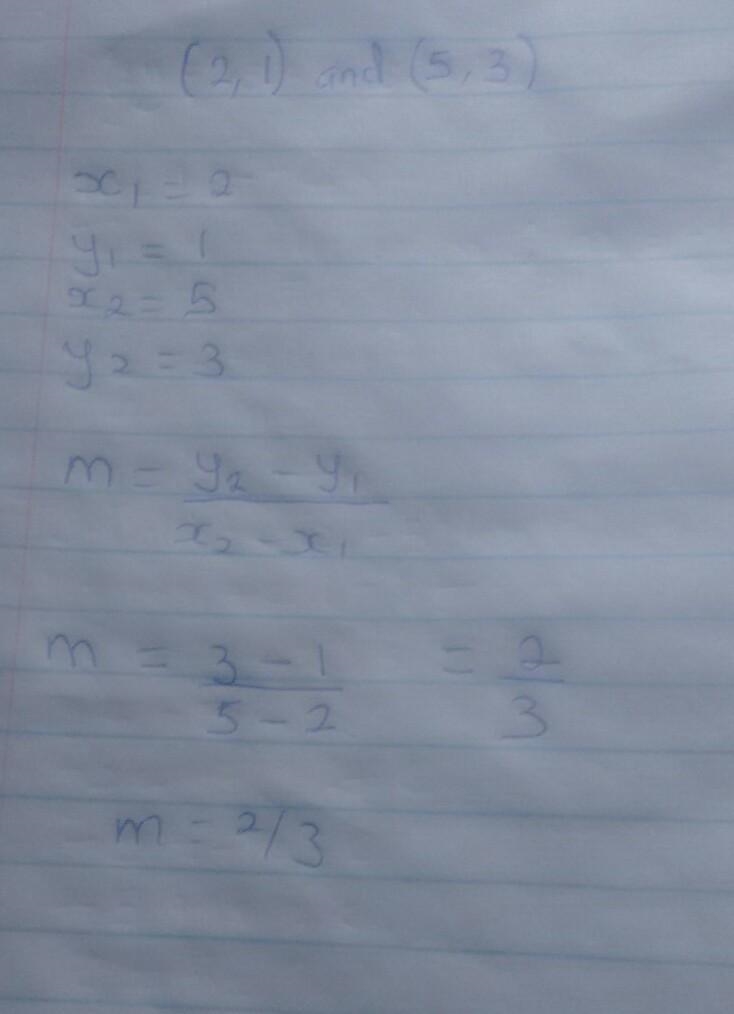 Two points on line p have coordinates (2, 1) and (5, 3). The slope of the line is-example-2