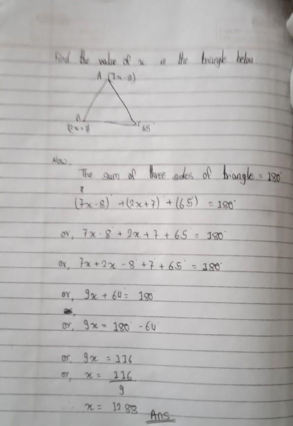 Find the value of x in the triangle below: (7x - 8)° (2x + 7)° 65°-example-1