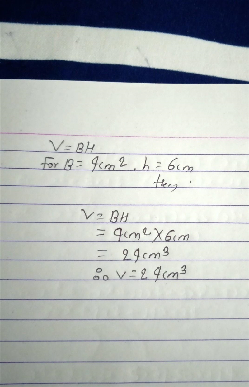 Evaluate the formula V= Bh for B= 4 cm² and h= 6 cm. A. 15.3 cm3 B. 8 cm3 CC. 12 cm-example-1