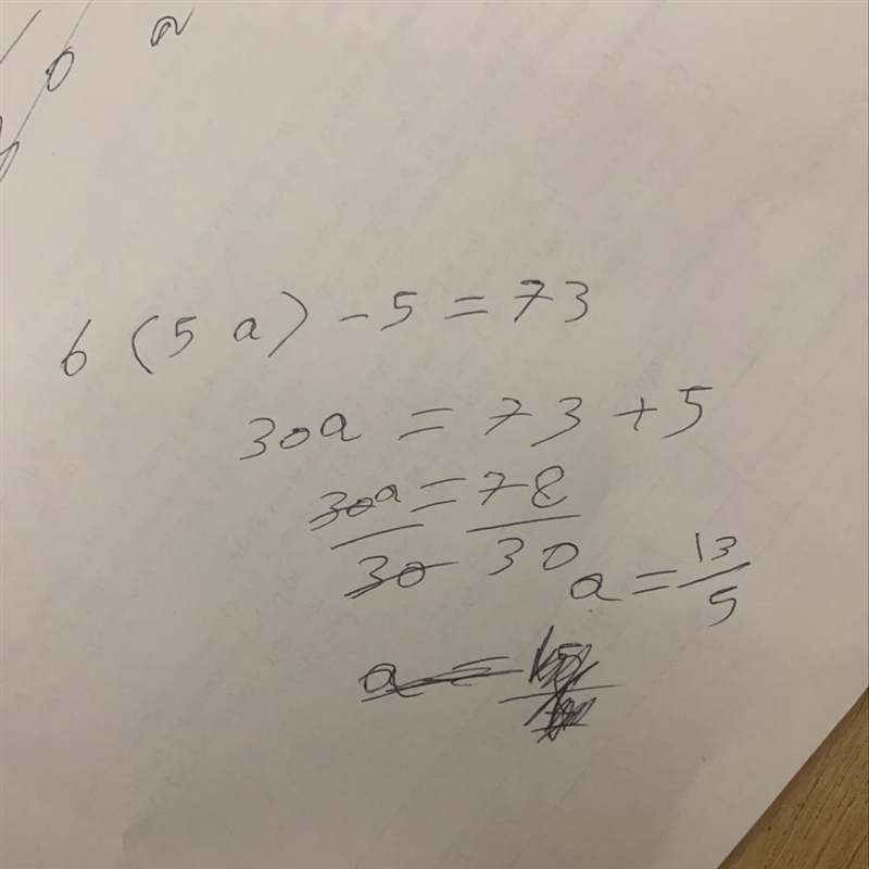 If f(x) = 6x − 5 and f(5a) = 73, then what is the value of a?-example-1