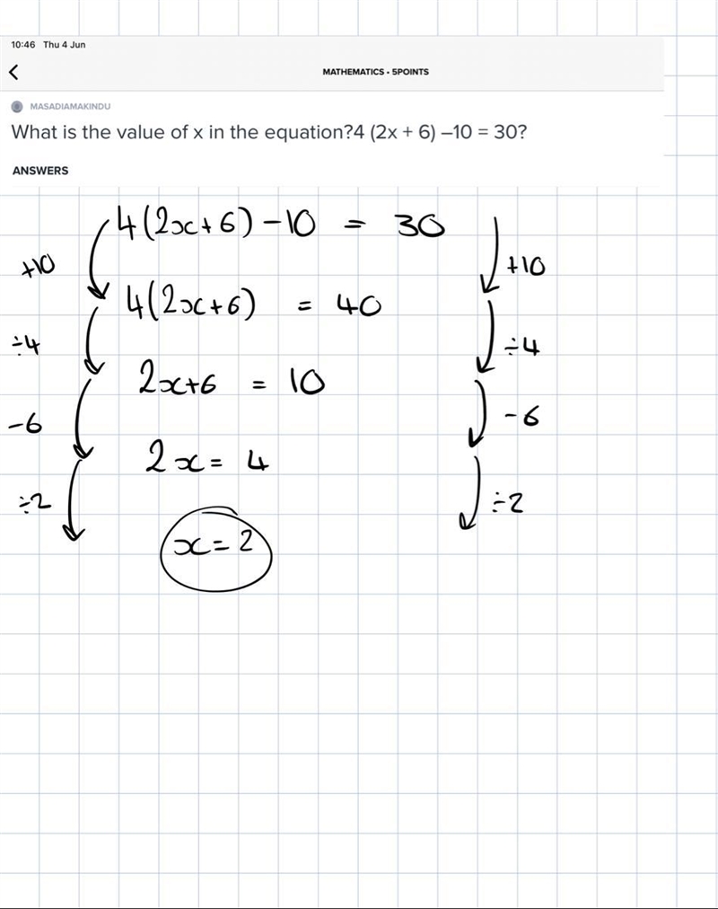 What is the value of x in the equation?4 (2x + 6) –10 = 30?-example-1