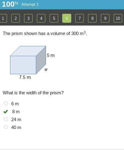 The prism shown has a volume of 300 m3. A prism has a length of 7.5 meters, width-example-1