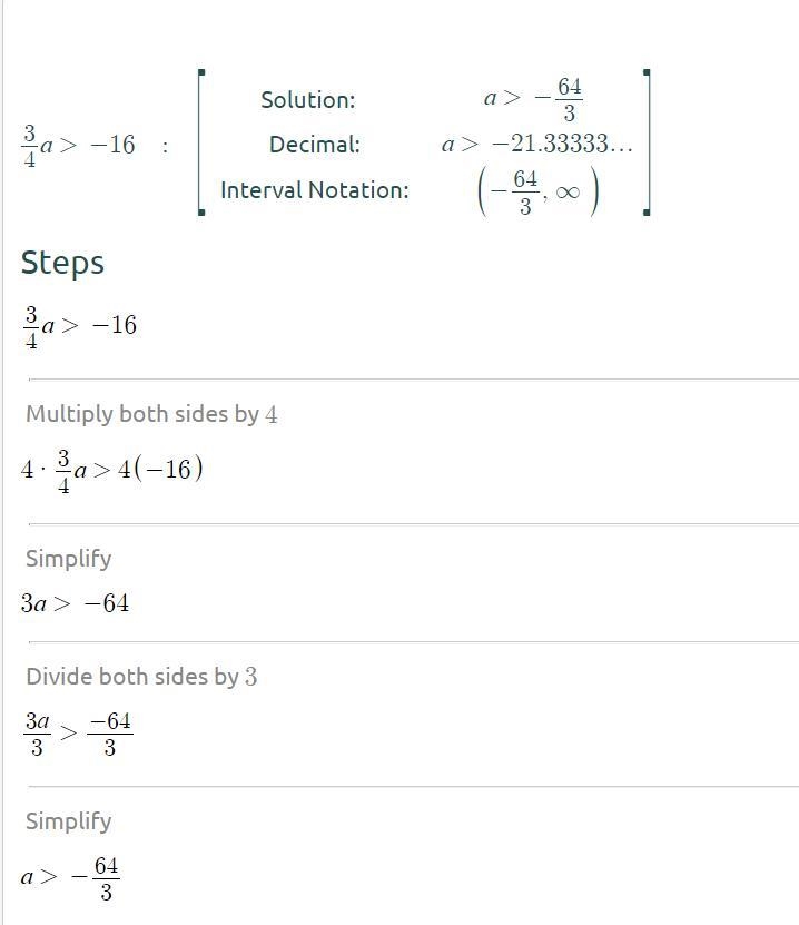 What is the solution to 3/4a>-16​-example-1