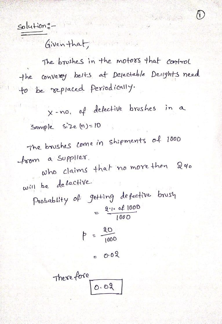 Conveyor Belt Motors (20 points) The brushes in the motors that control the conveyor-example-1