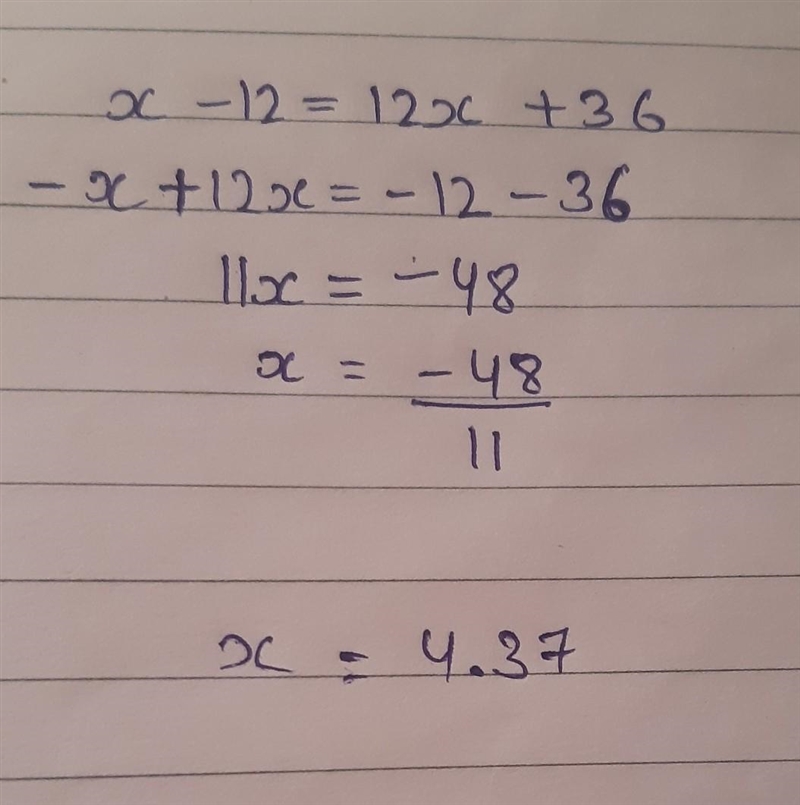 Solve for x -12=12x+36-example-1