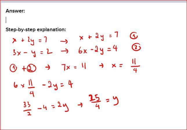 Given the system of the following two linear equations: Equation 1: x + 2y = 7 Equation-example-1