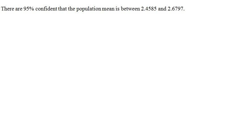 The researchers want an estimate (or inferred value) for the mean spending and its-example-3