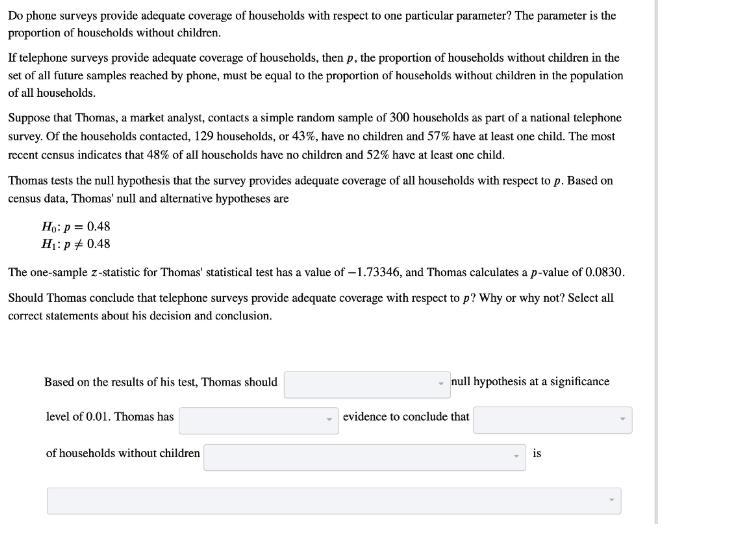 Do phone surveys provide adequate coverage of households with respect to one particular-example-1