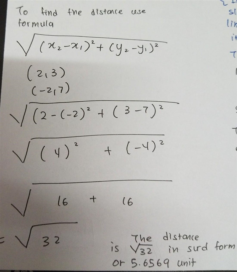 What is the distance between (2, 3) and (-2, 7)?-example-1