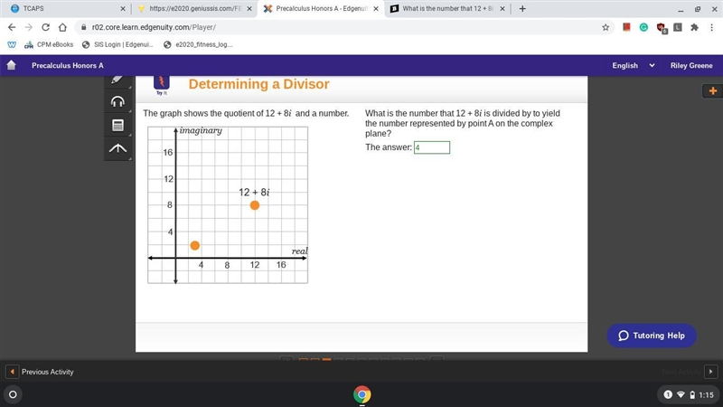 What is the number that 12 + 8i is divided by to yield the number represented by point-example-1