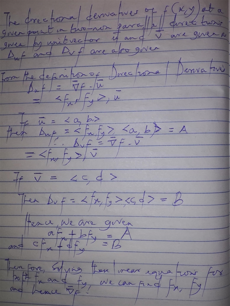 Suppose that the directional derivatives of f sx, yd are known at a given point in-example-1