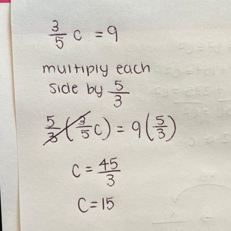 3/5 c = 9 what is the answer-example-1