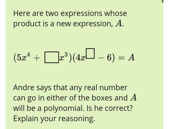 Andre says that any real number can go in either of the boxes and A will be a polynomial-example-1